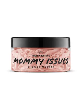 Mommy Issues